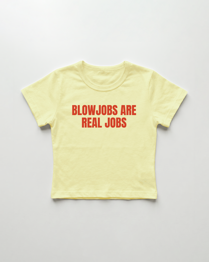 blowjobs are real jobs cropped Baby Tee Gelb | Lolita Sinz