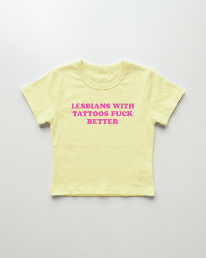 lesbians with tattoos fuck better cropped Baby Tee Gelb | Lolita Sinz