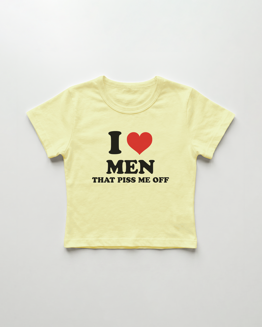 I love men that piss me off cropped Baby Tee Gelb | Lolita Sinz