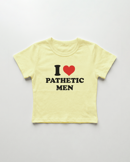 I love pathetic men cropped Baby Tee Gelb | Lolita Sinz