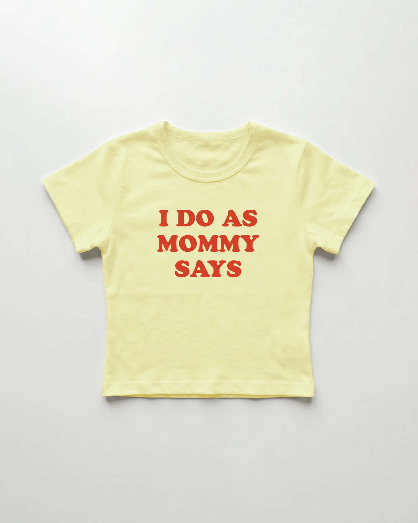 I do as mommy says cropped Baby Tee Gelb | Lolita Sinz