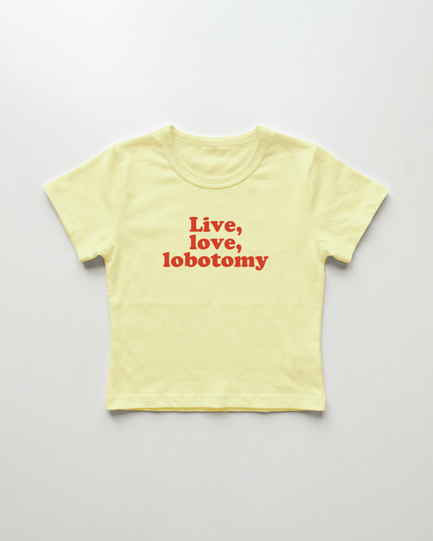 live, love, lobotomy cropped Baby Tee Gelb | Lolita Sinz