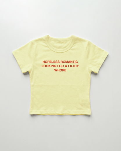 hopeless romantic looking for a filthy whore cropped Baby Tee Gelb | Lolita Sinz