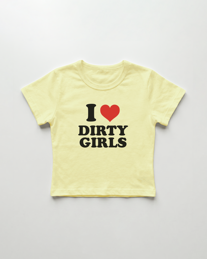 I love dirty girls cropped Baby Tee Gelb | Lolita Sinz